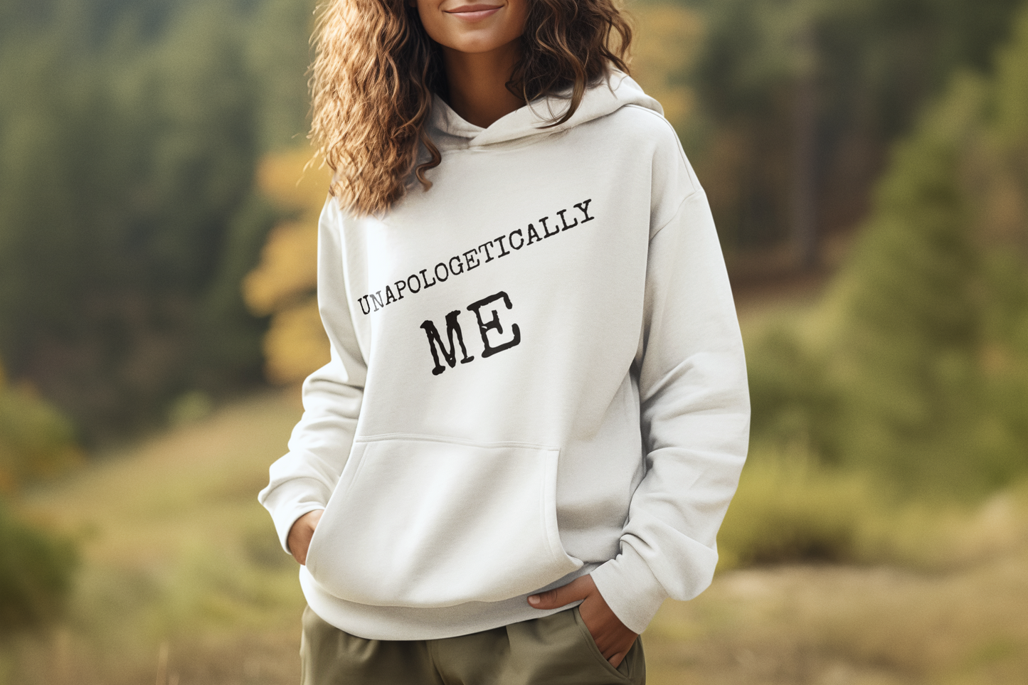 Me, Without Apology Hoodie