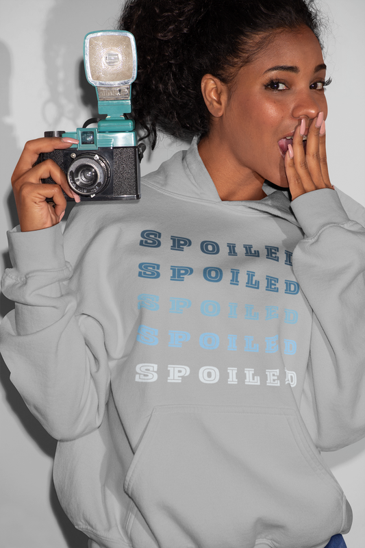Spoiled. Spoiled. Spoiled Hoodie